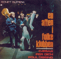 En aften i Folkeklubben - én blandt mange plader, som ikke kan fås på cd Klik her for en uofficiel Povl Dissing fanside